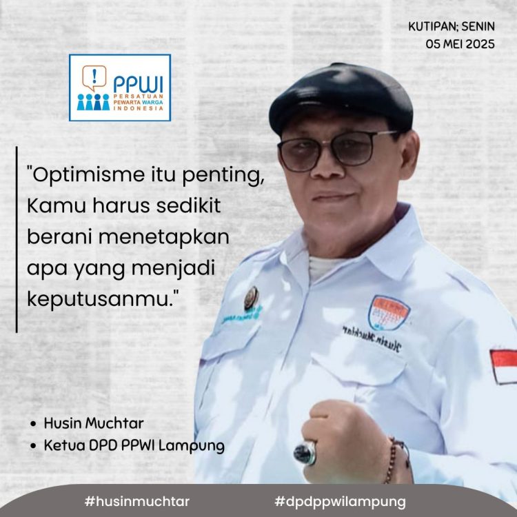 Husin Muchtar: Optimisme dan Keberanian Menentukan Arah