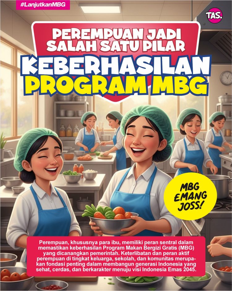 Perempuan Jadi Pilar Keberhasilan Program Makan Bergizi Gratis