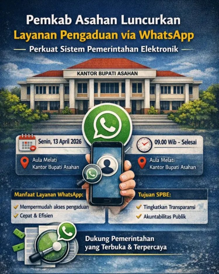 Bupati Asahan Luncurkan Layanan Pengaduan Berbasis WhatsApp, Wujudkan Pemerintahan Antikorupsi dan Transparan