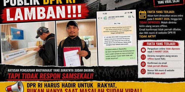 Layanan Pengaduan DPR RI Disorot, Warga Keluhkan Respons Lambat dan Tidak Transparan